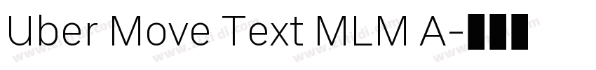 Uber Move Text MLM A字体转换